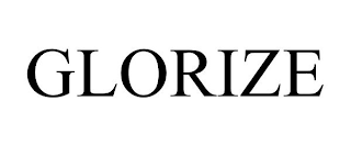 GLORIZE