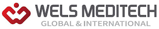 WELS MEDITECH GLOBAL & INTERNATIONAL