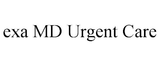 EXA MD URGENT CARE