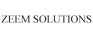 ZEEM SOLUTIONS