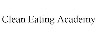 CLEAN EATING ACADEMY