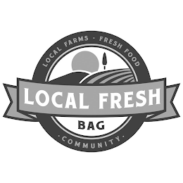 LOCAL FARMS FRESH FOOD COMMUNITY LOCAL FRESH BAG