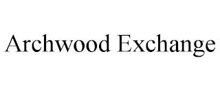 ARCHWOOD EXCHANGE