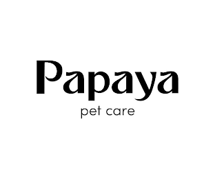 PAPAYA PET CARE