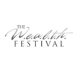 THE W.E.A.L.T.H. FESTIVAL