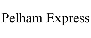 PELHAM EXPRESS