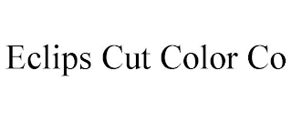 ECLIPS CUT COLOR CO