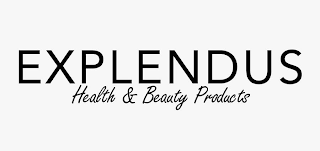 EXPLENDUS HEALTH & BEAUTY PRODUCTS