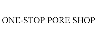 ONE-STOP PORE SHOP