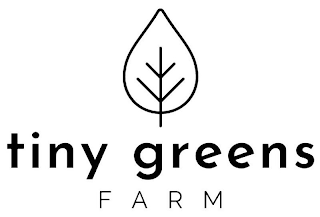 TINY GREENS FARM