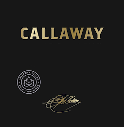 CALLAWAY · CALLAWAY CELLAR · SELECTION WINES ELY CALLAWAY