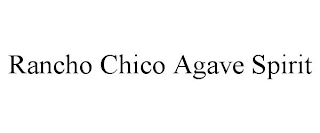 RANCHO CHICO AGAVE SPIRIT