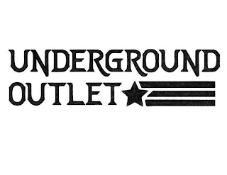 UNDERGROUND OUTLET