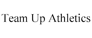 TEAM UP ATHLETICS