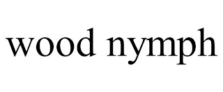 WOOD NYMPH