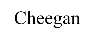 CHEEGAN