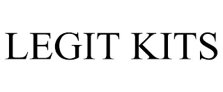 LEGIT KITS