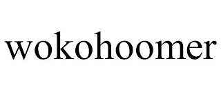 WOKOHOOMER