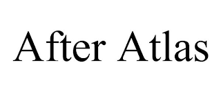 AFTER ATLAS