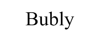 BUBLY