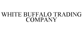 WHITE BUFFALO TRADING COMPANY