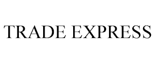 TRADE EXPRESS