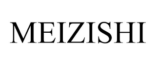 MEIZISHI