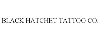 BLACK HATCHET TATTOO CO.