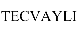 TECVAYLI