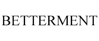 BETTERMENT