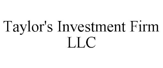 TAYLOR'S INVESTMENT FIRM LLC