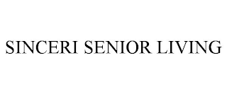 SINCERI SENIOR LIVING