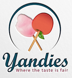 YANDIES- WHERE THE TASTE IS FAIR