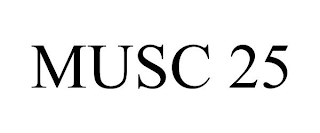 MUSC 25