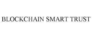 BLOCKCHAIN SMART TRUST