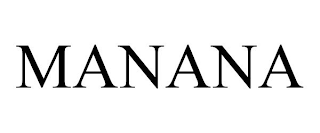 MANANA