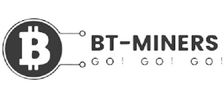 B BT-MINERS GO GO GO