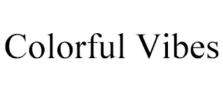 COLORFUL VIBES