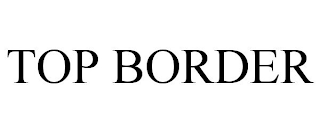 TOP BORDER