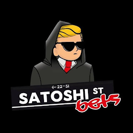 SATOSHI ST BETS 22-51