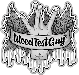 W WEED TEST GUY OREGON