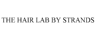 THE HAIR LAB BY STRANDS