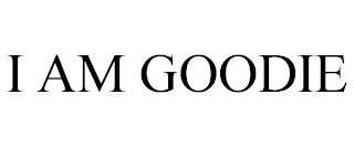 I AM GOODIE