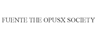 FUENTE THE OPUSX SOCIETY