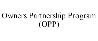 OWNERS PARTNERSHIP PROGRAM (OPP)