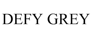DEFY GREY