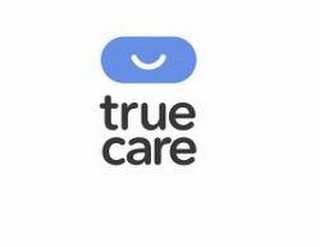 TRUE CARE