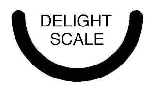 DELIGHT SCALE