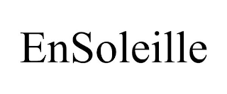 ENSOLEILLE