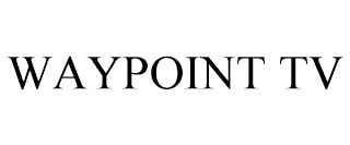 WAYPOINT TV